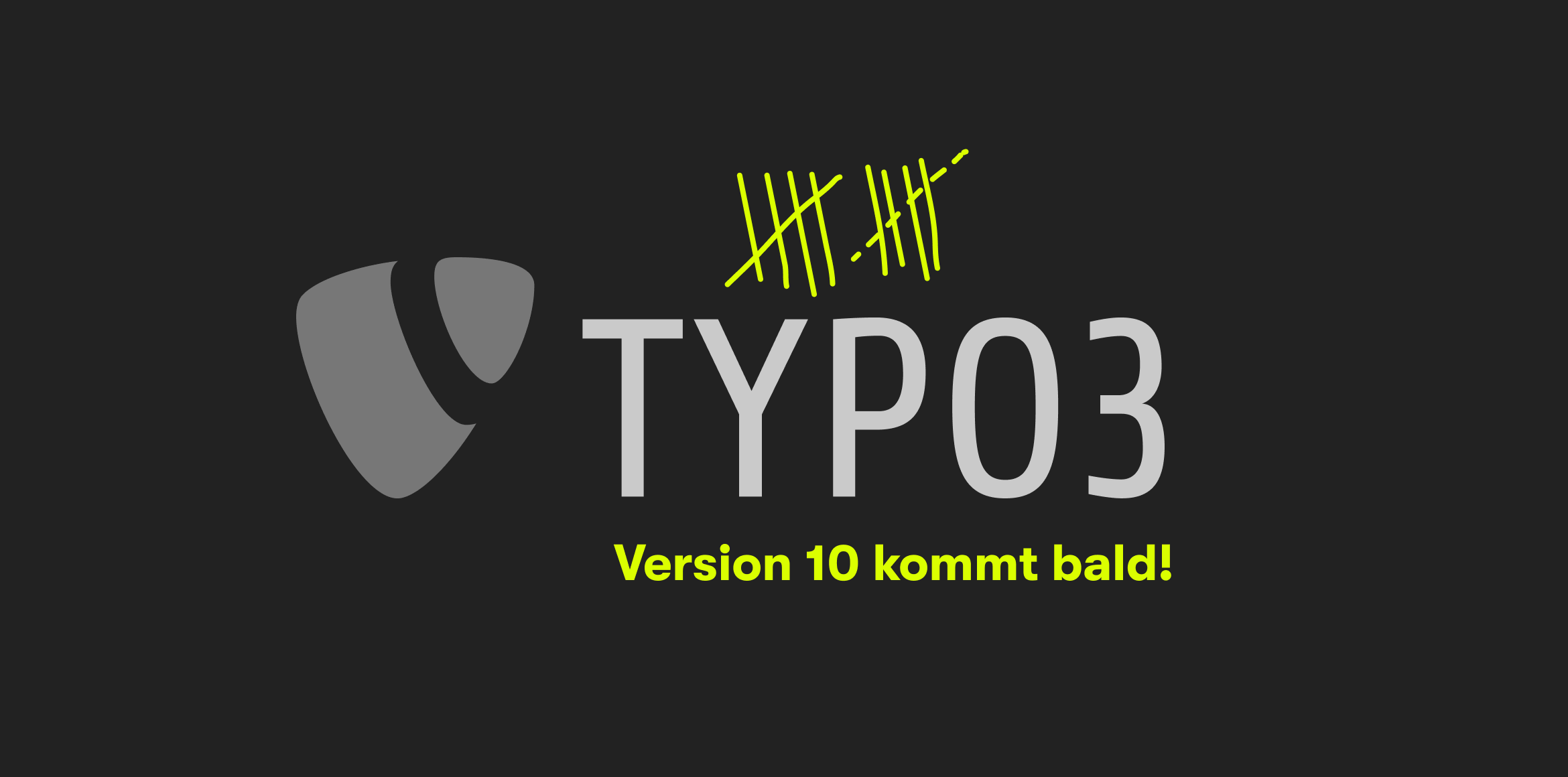 Weißes Typo 3 Logo auf schwarzem Hintergrund. Darunter steht: Version 10 kommt bald