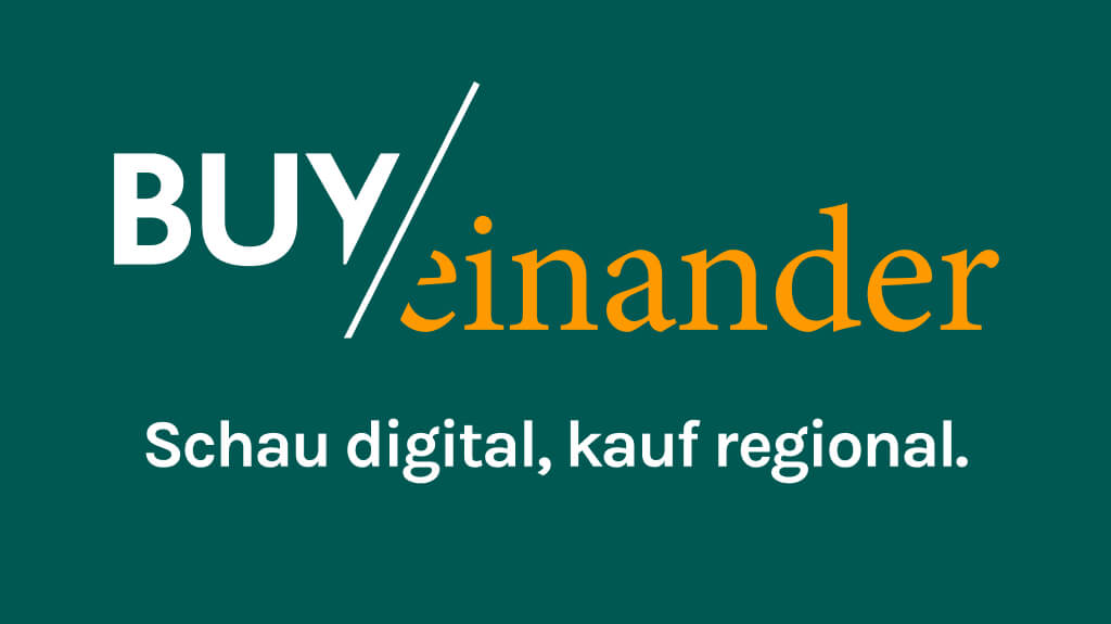Ein dunkel grüner Hintergrund mit dem BUYeinander Logo. Darunter steht: Schau digital, kauf regional.